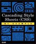 Cascading Style Sheets (CSS) By Example